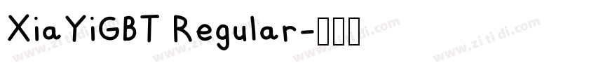 XiaYiGBT Regular字体转换